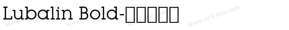 Lubalin Bold字体转换